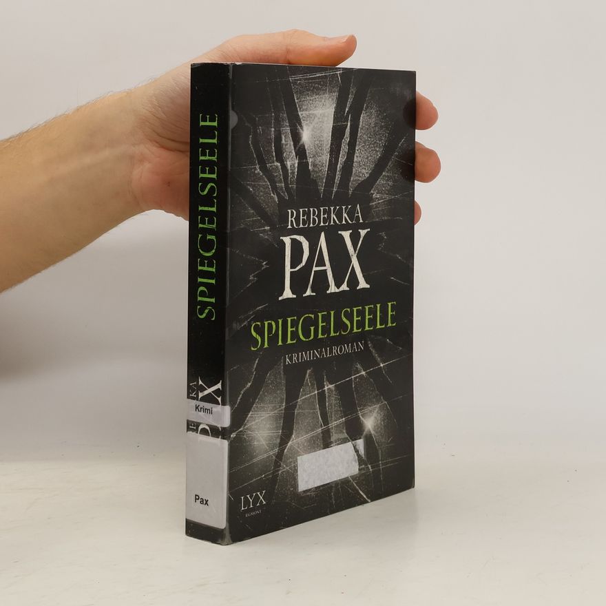 Rebekka Pax Spiegelseele