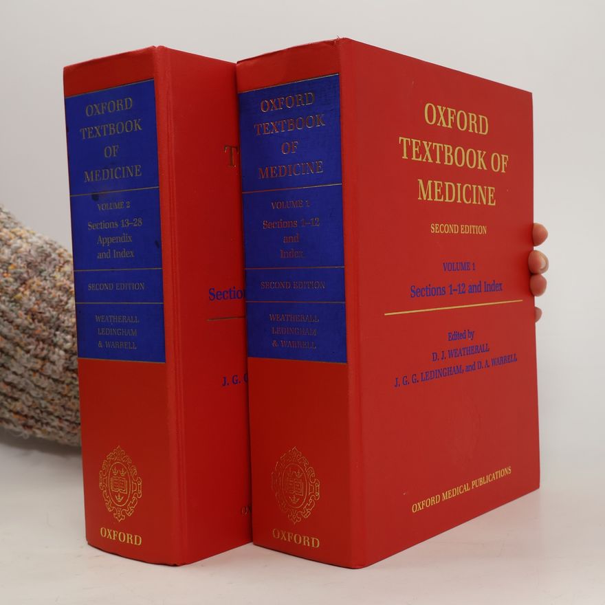 D A Warrell Oxford Textbook of Medicine 1-2. Sections 1-28, Appendix, and Index
