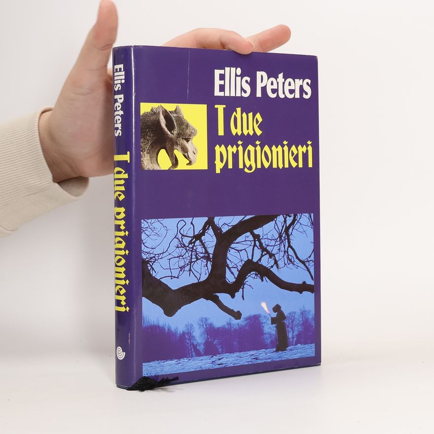 Edith Pargeter I due prigionieri