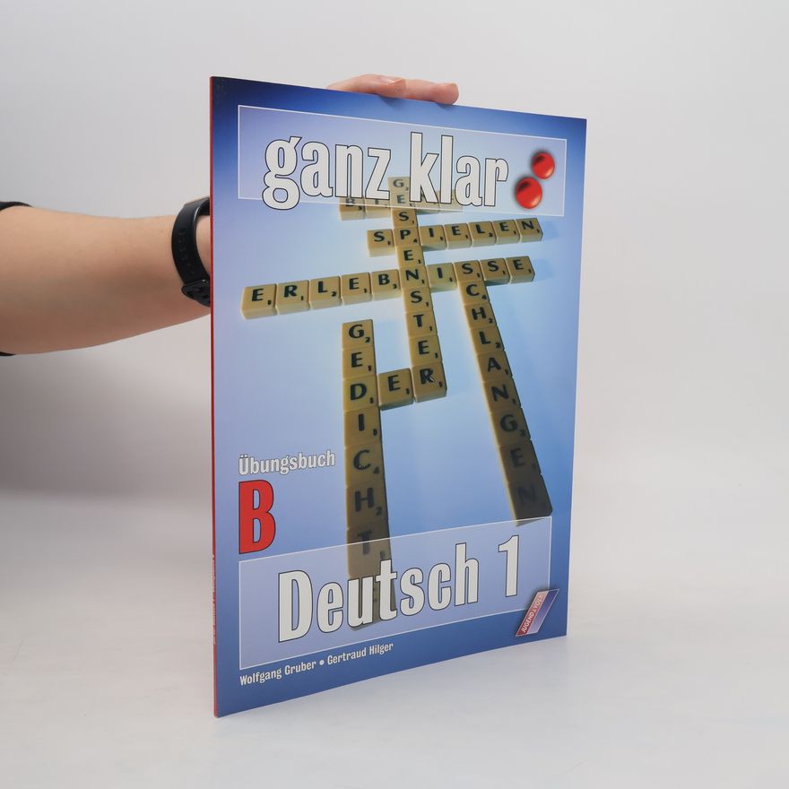 Autorenkollektiv Ganz klar Deutsch 1 - Übungsbuch B