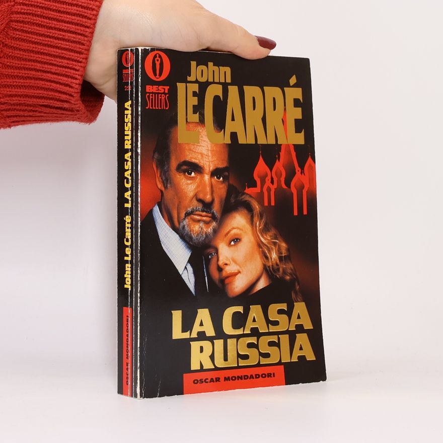 John le Carré Best Sellers - 252: La casa Russia