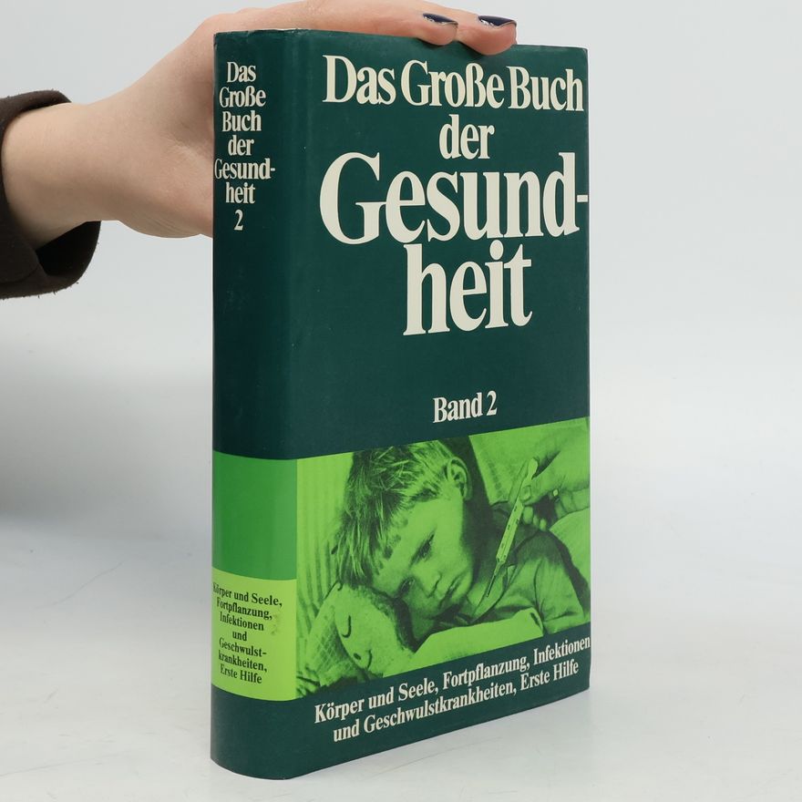 kolektiv Das Große Buch der Gesundheit. Band 2