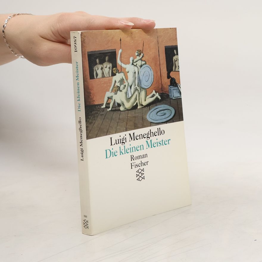 Luigi Meneghello Die kleinen Meister