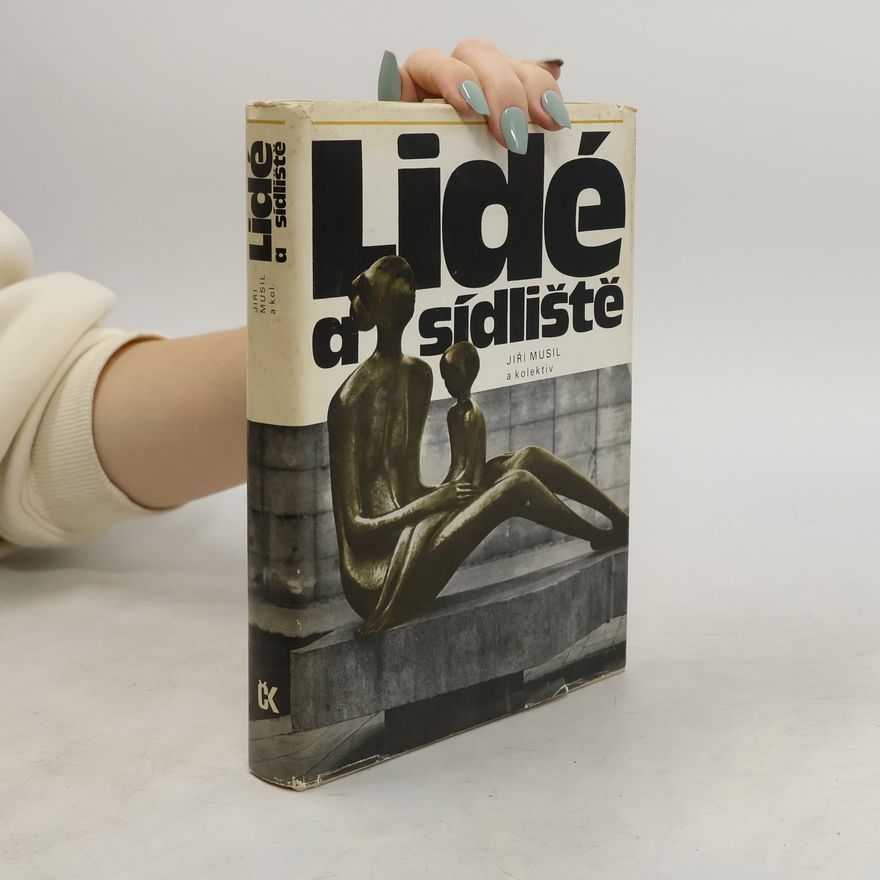 Jiří Musil Lidé a sídliště
