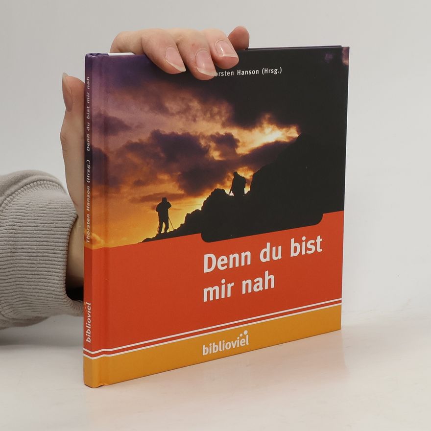 Thorsten Hanson Denn du bist mir nah