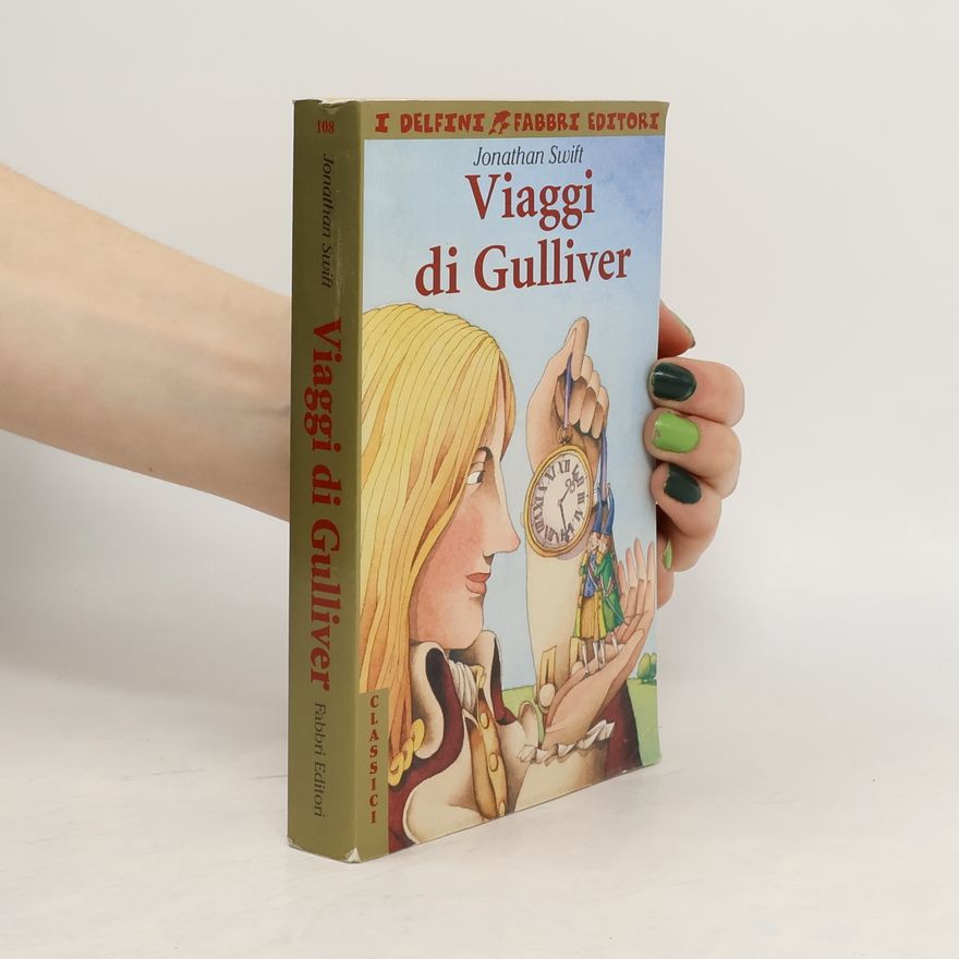 Jonathan Swift I Viaggi di Gulliver