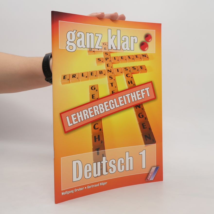 Gertraud Hilger Ganz klar - 1: Deutsch 1