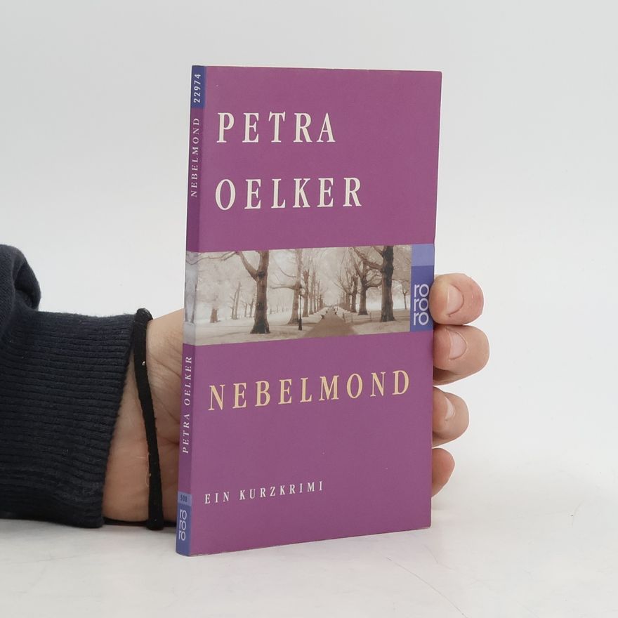 Petra Oelker Nebelmond