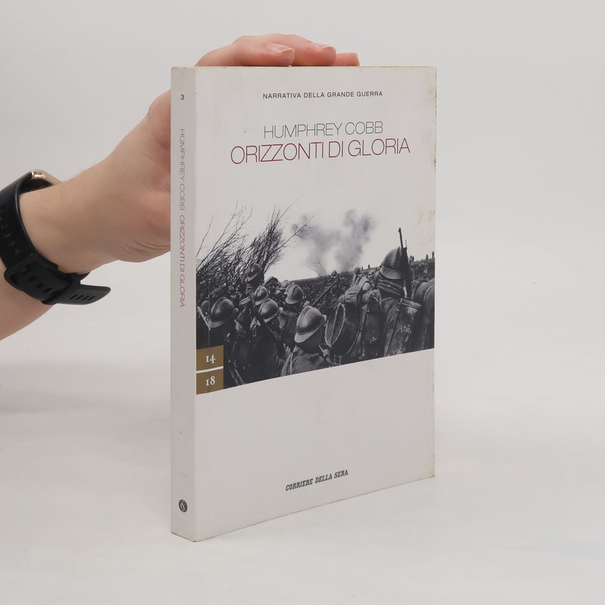 Humphrey Cobb Orizzonti di gloria