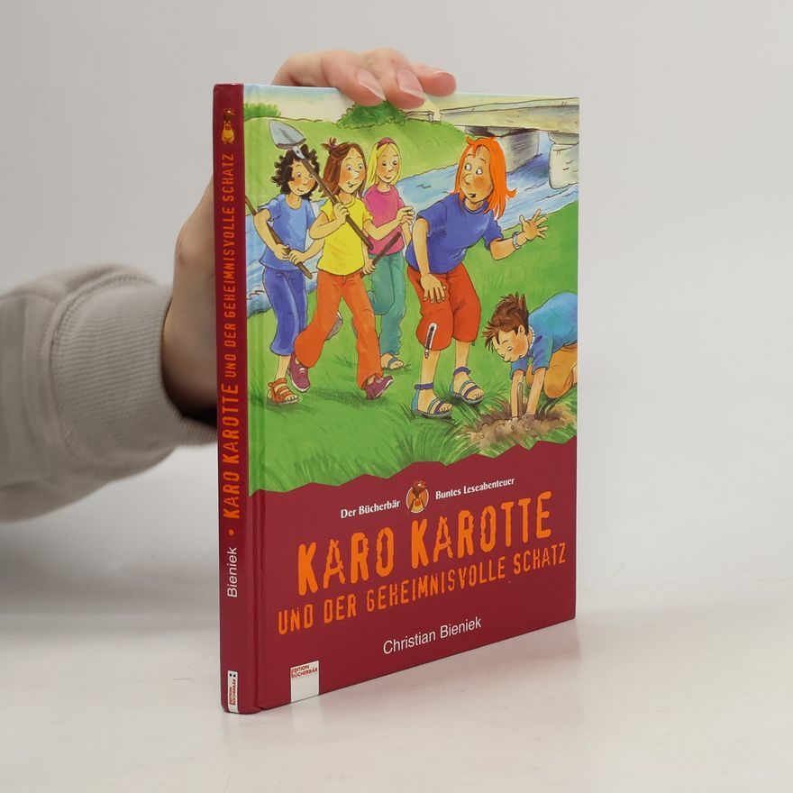 Christian Bieniek Karo Karotte und der geheimnisvolle Schatz
