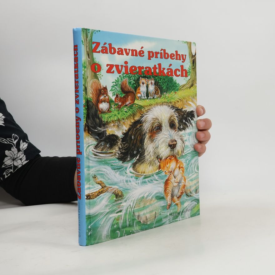 Kolektiv autorů Zábavné príbehy o zvieratkách