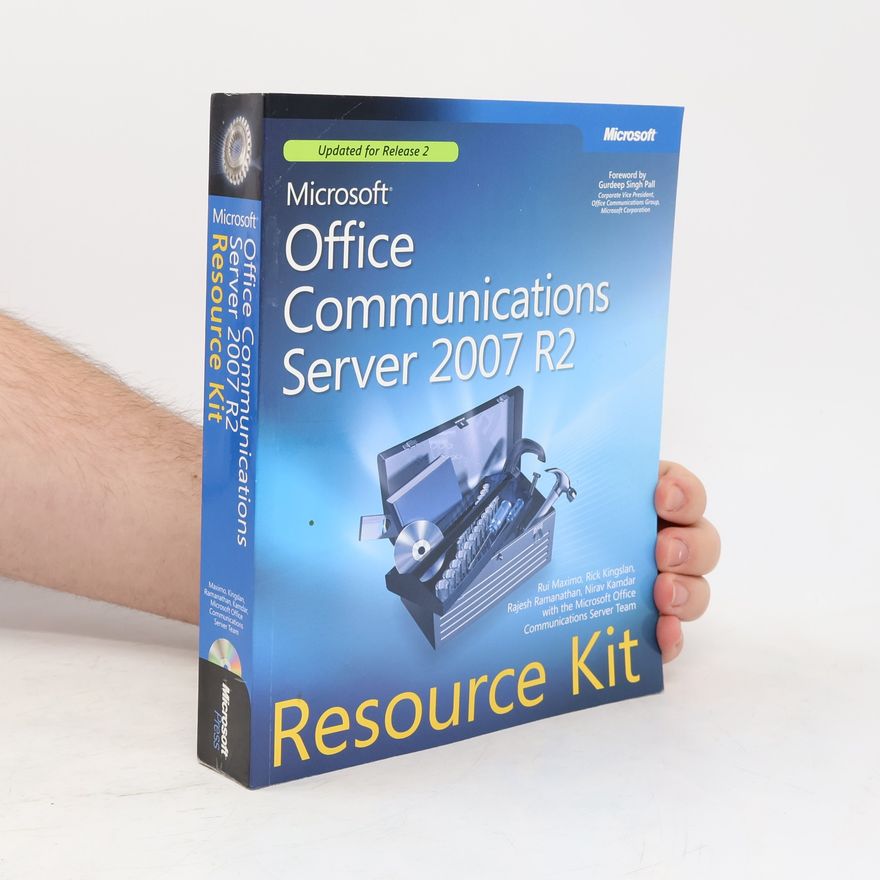 Rajesh Ramanathan Microsoft Office Communications Server 2007 R2 Resource Kit - Updated for Release 2