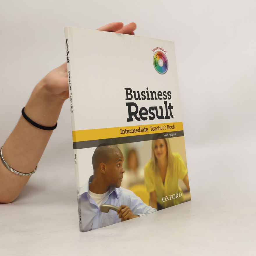 John Hughes Business Result: Intermediate: Teacher's Book Pack