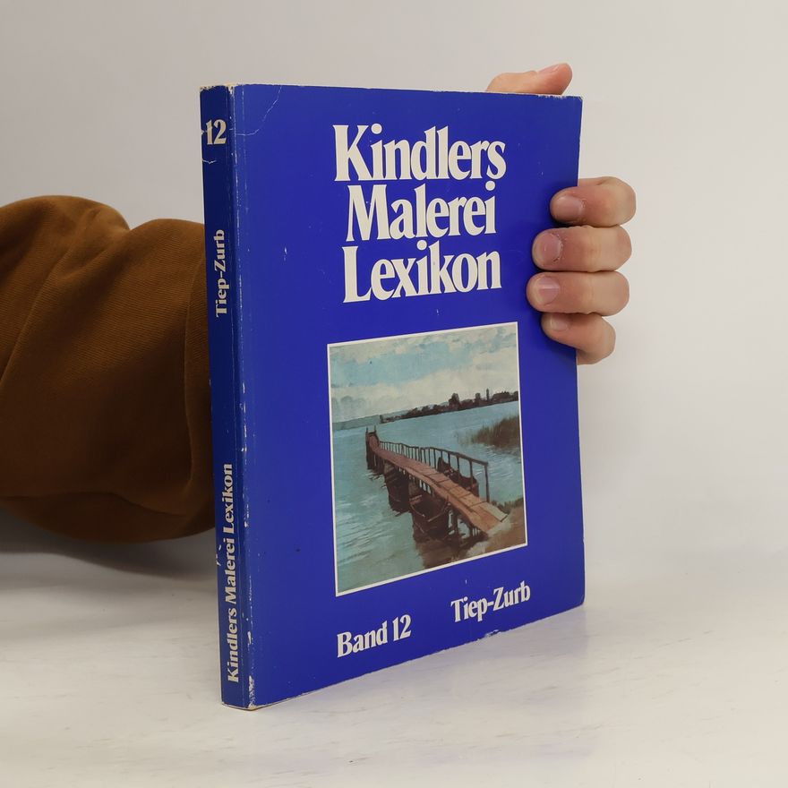 Kolektiv autorů Kindlers Malerei-Lexikon