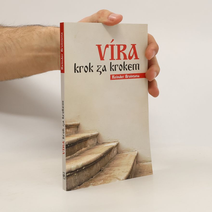 Reinder Bruinsma Víra krok za krokem