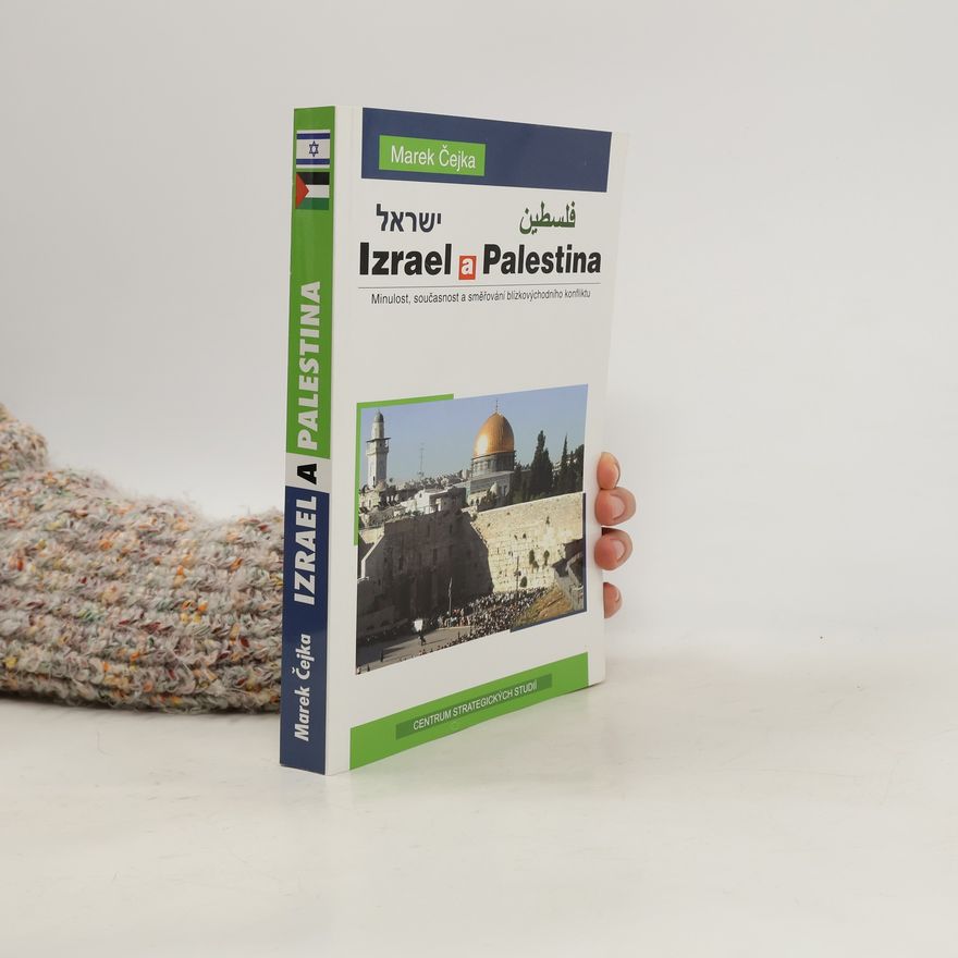 Marek Čejka Izrael a Palestina