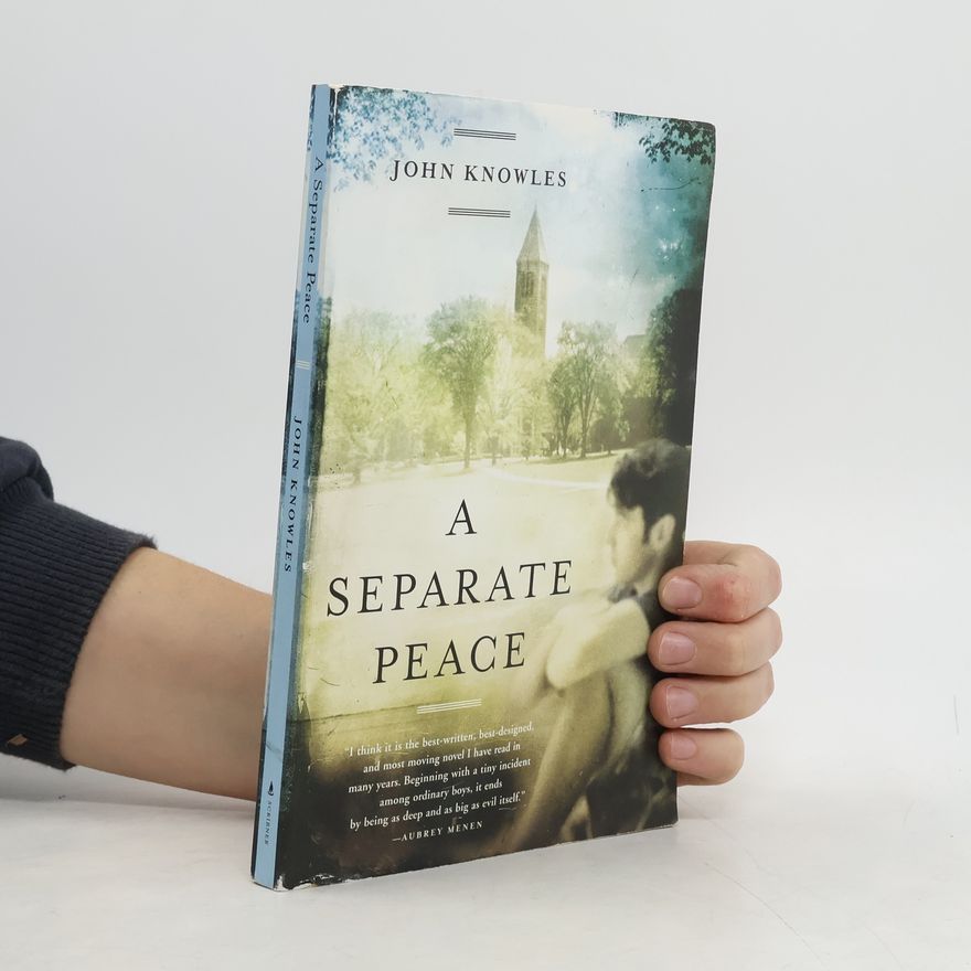 John Knowles A Separate Peace