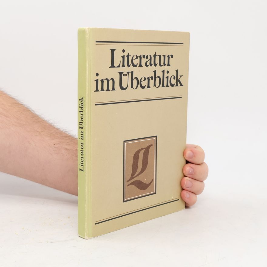Various authors Literatur im Überblick