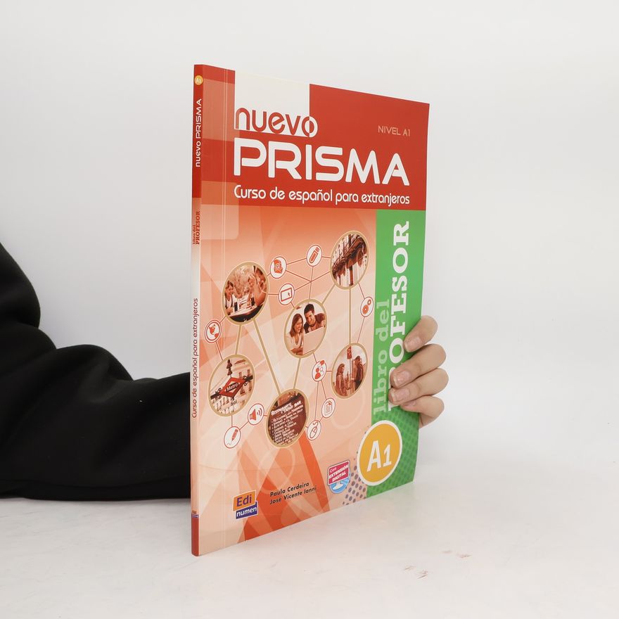 Equipo Nuevo Prisma Nuevo Prisma: Curso de español para extranjeros, libro del profesor, nivel A1