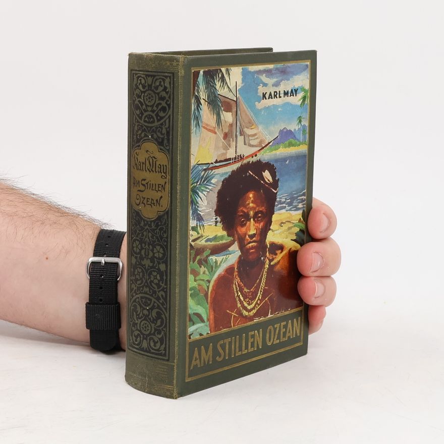 Karl May Am stillen Ozean