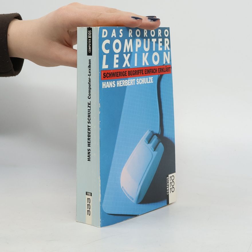 Hans Herbert Schulze Das rororo-Computerlexikon