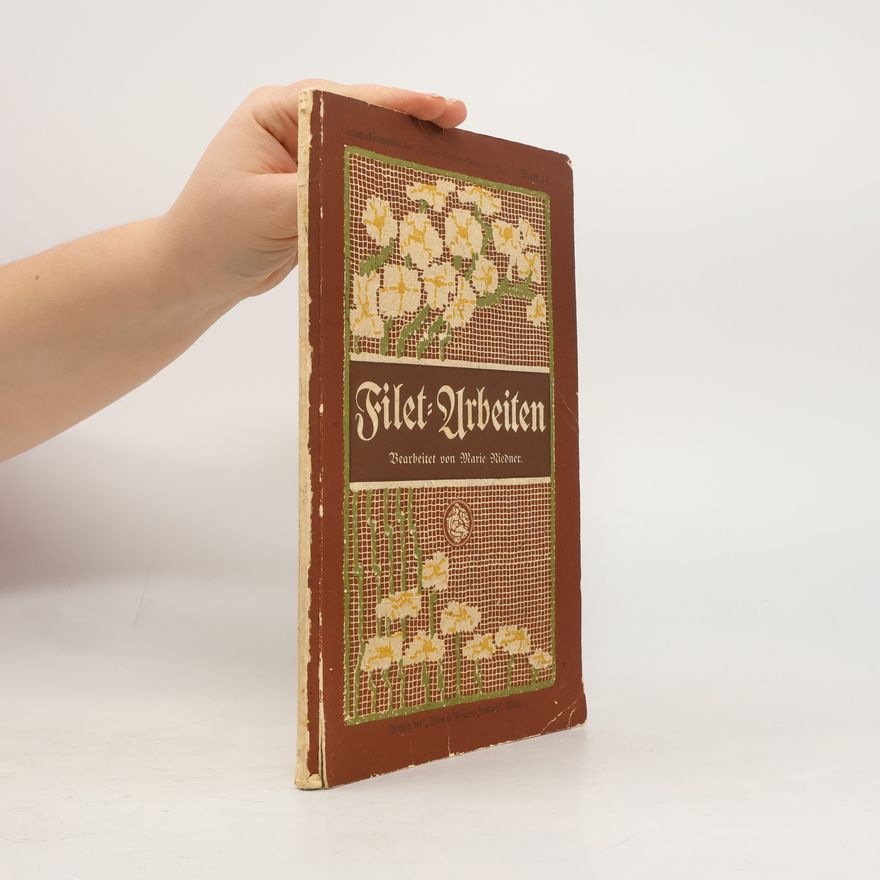 Marie Niedner Filet-Arbeiten