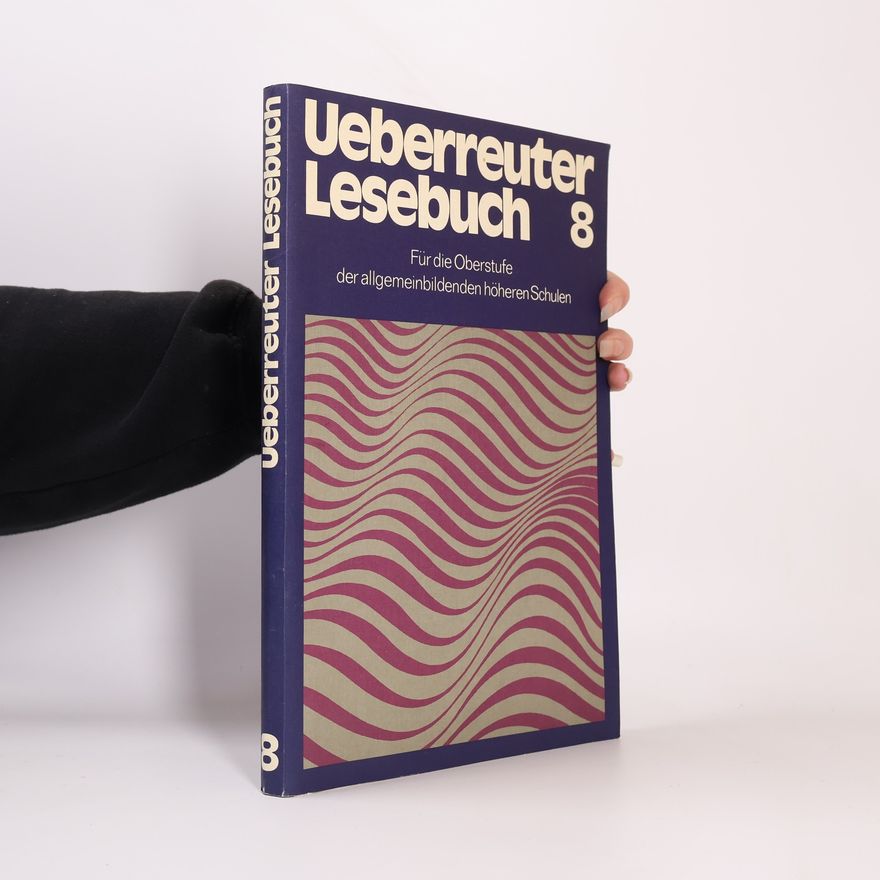 Kolektiv autorů Uerbereuter Lesebuch 8
