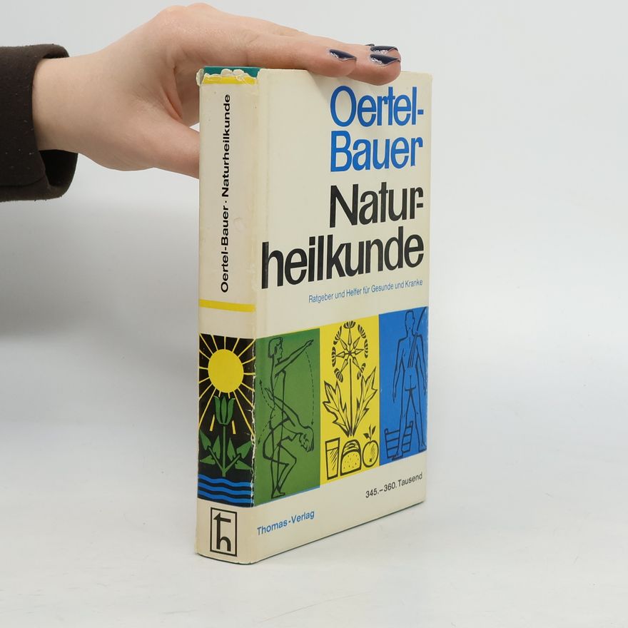 Eduard Bauer Oertel-Bauer Lexikon der Naturheilkunde