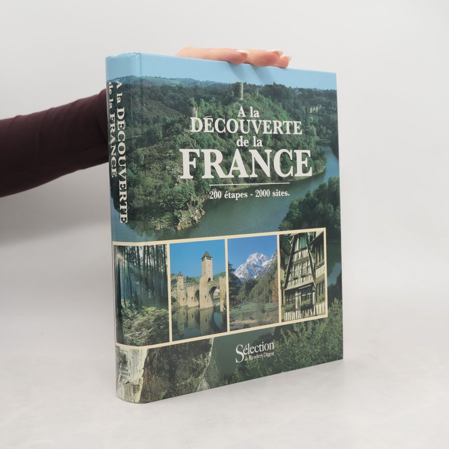 Reader s. Digest Association A la découverte de la France