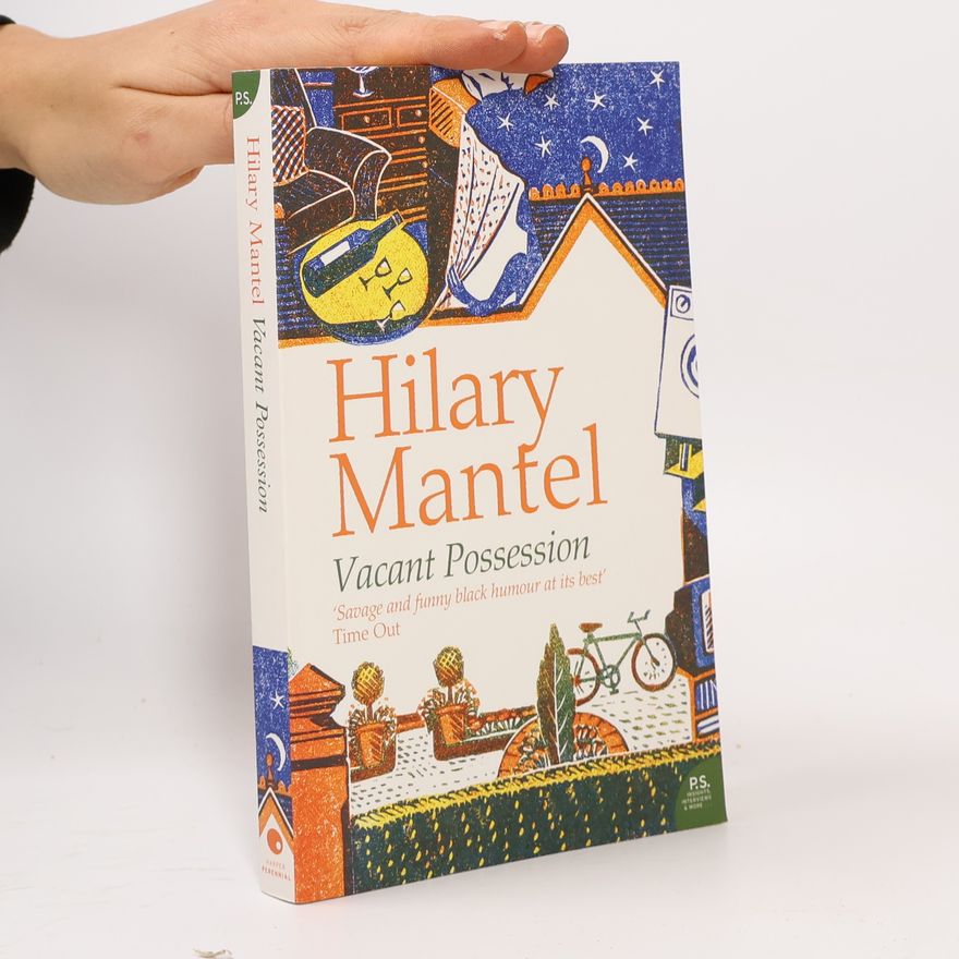 Hilary Mantel Vacant Possession