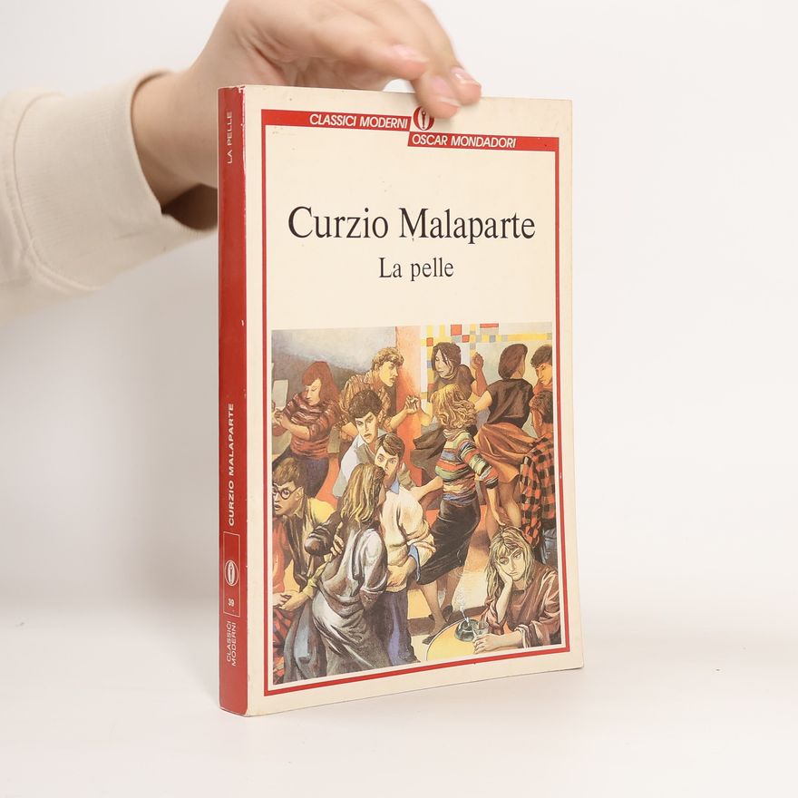 Curzio Malaparte La pelle