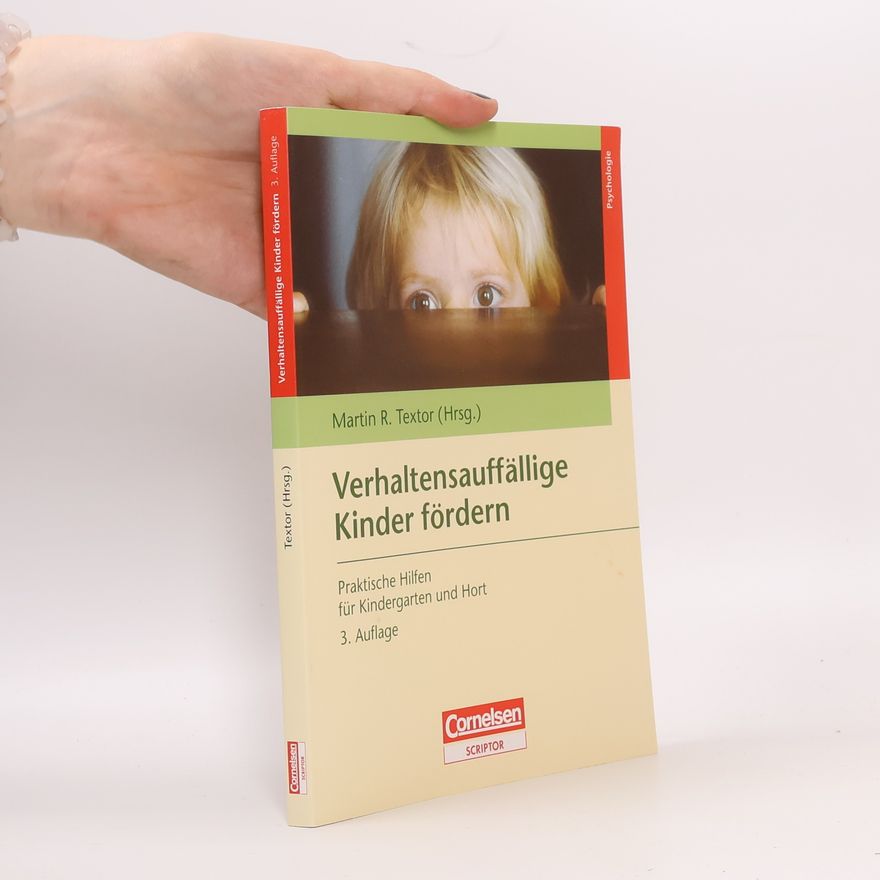 Martin Textor Verhaltensauffällige Kinder fördern