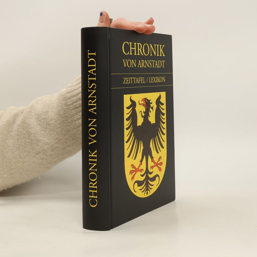 Michael Kirchschlager Chronik von Arnstadt