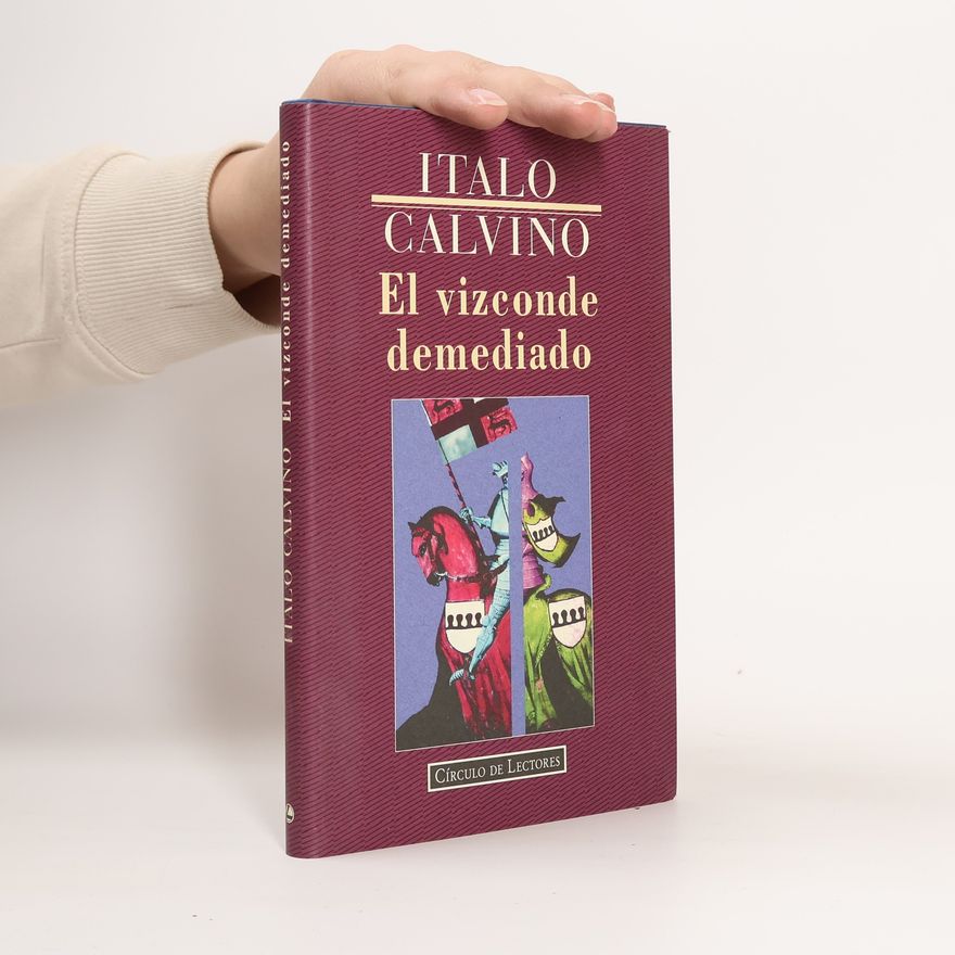 Italo Calvino El vizconde demediado