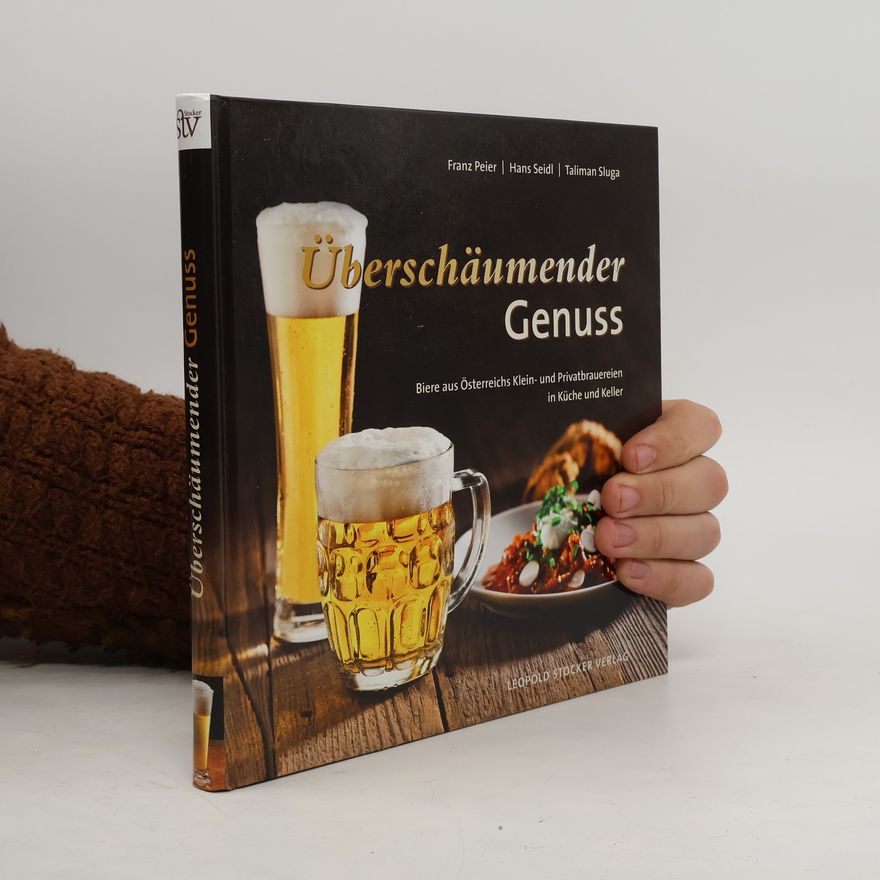 Franz Peier Überschäumender Genuss