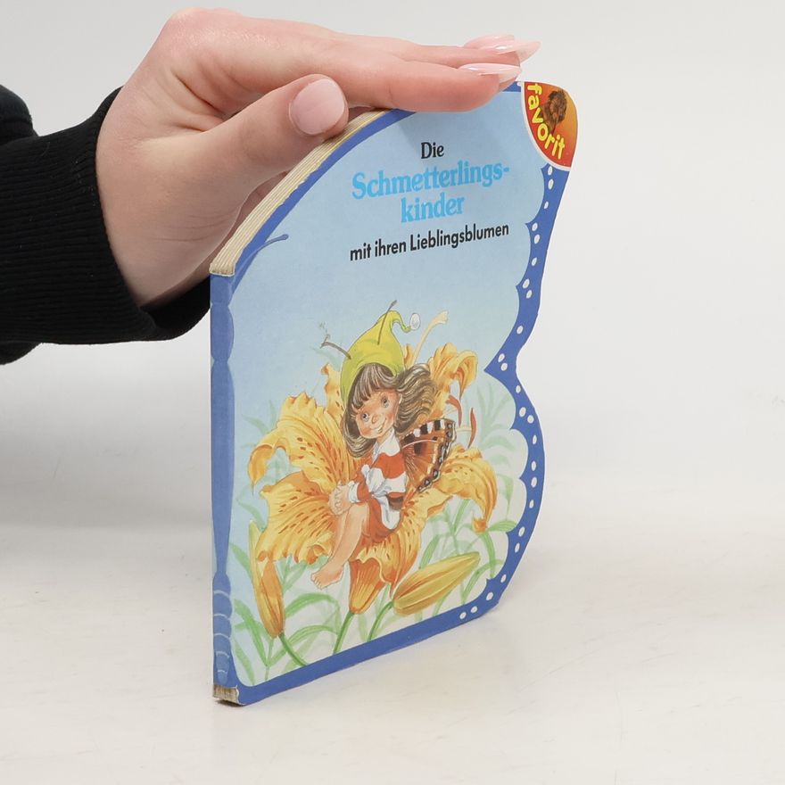 Karin Weber Die Schmetterlings-kinder und ihre Freunde, die Tiere
