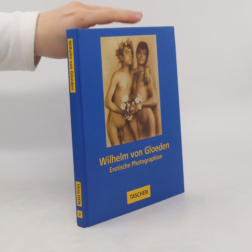 Wilhelm von Gloeden Wilhelm von Gloeden