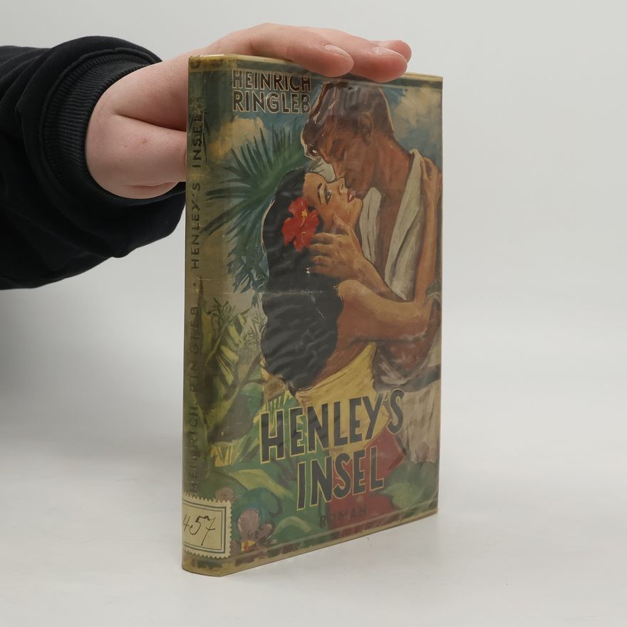 Heinrich Ringleb Henley's Insel
