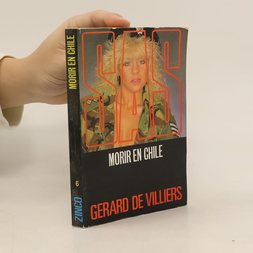 Gérard de Villiers Morir en Chile
