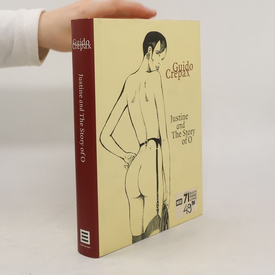 Guido Crepax Justine and the Story of O