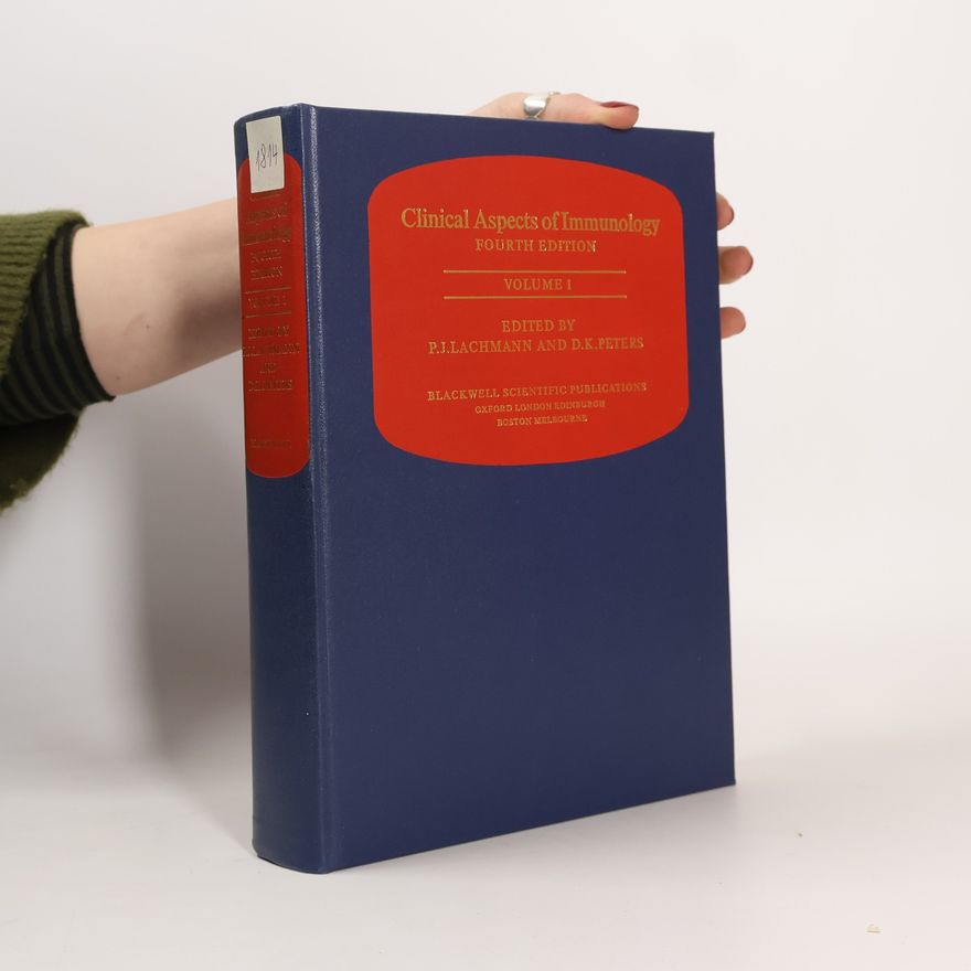 Peter Julius Lachmann Clinical Aspects of Immunology