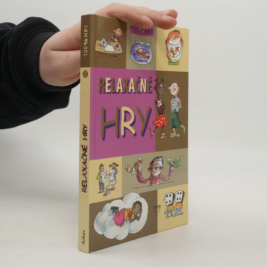 Collectif d'auteurs Relaxačné hry