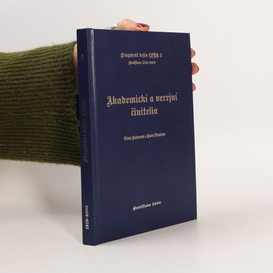 Elena Kukurová Akademický a verejní činitelia