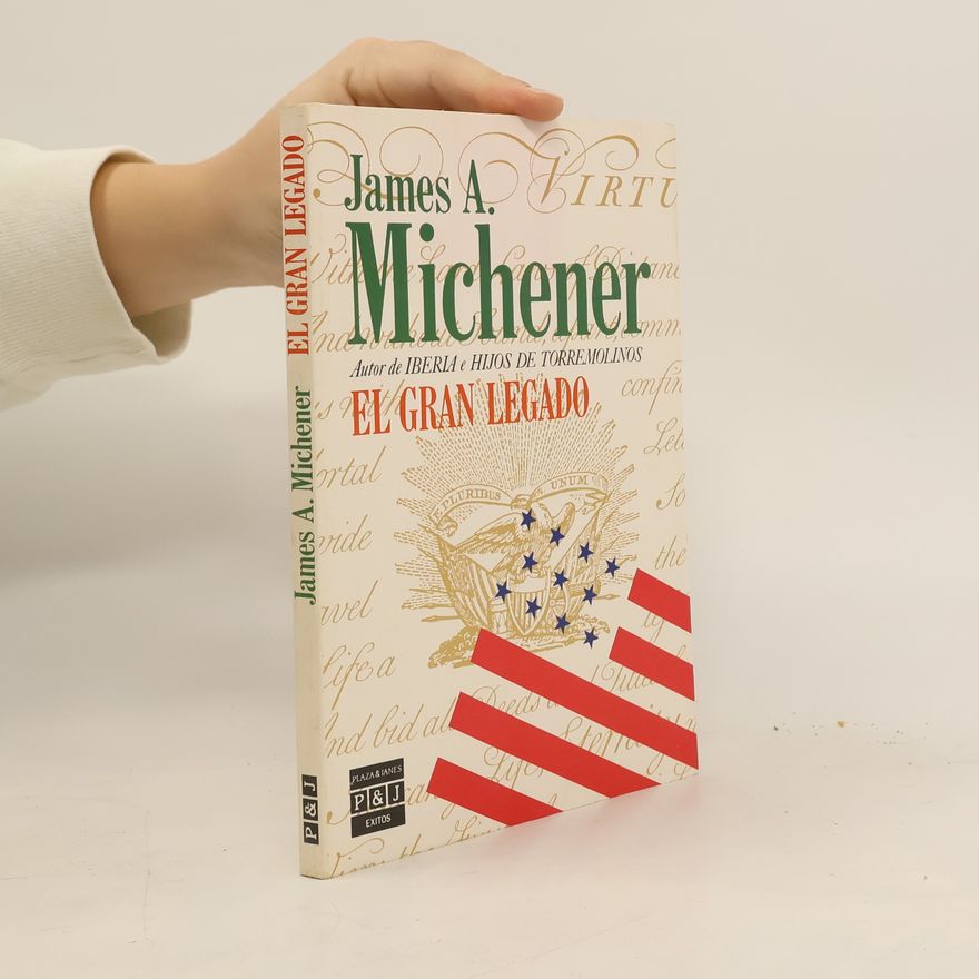 James A. Michener El gran legado