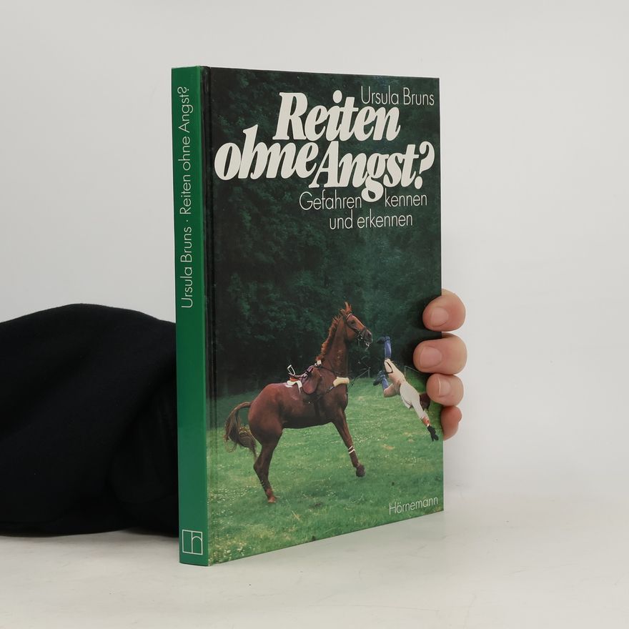 Ursula Bruns Reiten ohne Angst?