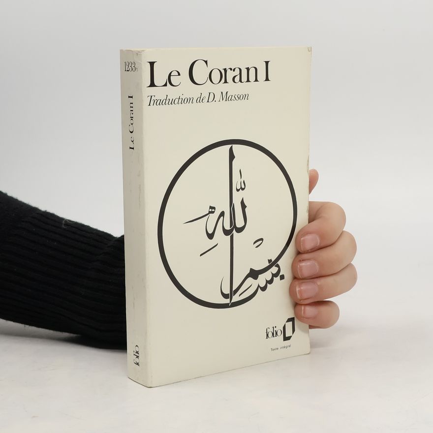 Denise Masson Le Coran - Texte intégral
