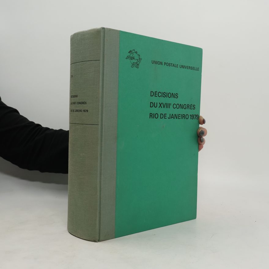 Autorenkollektiv Decisions du XVIII congres Rio de Janeiro 1979