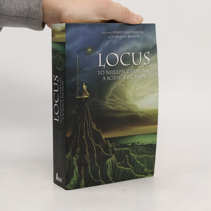 Charles N. Brown Locus. To nejlepší z fantasy a science fiction