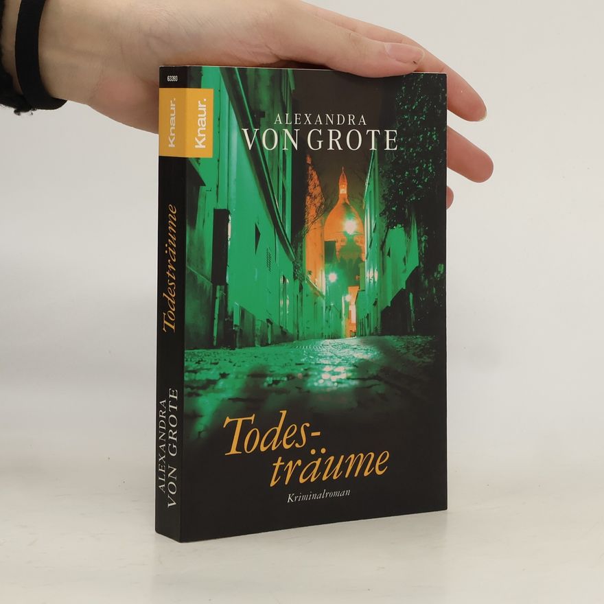 Alexandra von Grote Todesträume