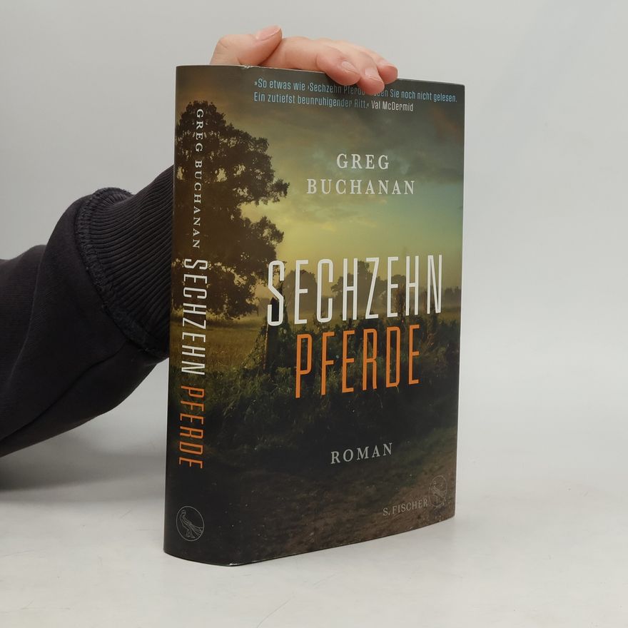 Greg Buchanan Sechzehn Pferde